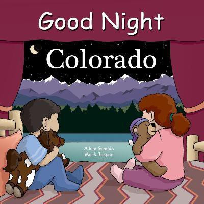 Good Night Colorado(English, Board book, Gamble Adam)
