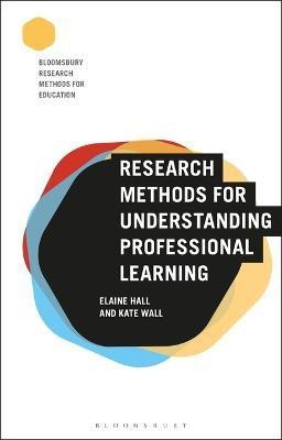 Research Methods for Understanding Professional Learning(English, Electronic book text, Hall Elaine Dr)