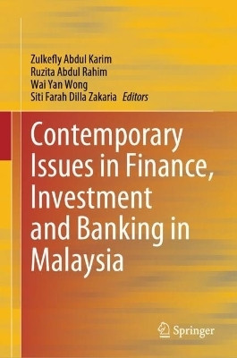Contemporary Issues in Finance, Investment and Banking in Malaysia(English, Hardcover, unknown)