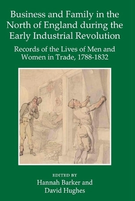 Business and Family in the North of England During the Early Industrial Revolution(English, Hardcover, unknown)