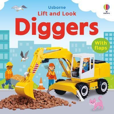 Lift and Look Diggers(English, Board book, Brooks Felicity)