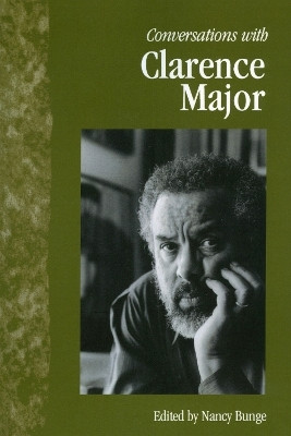 Conversations with Clarence Major(English, Paperback, unknown)