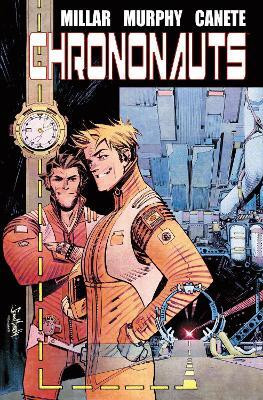 Chrononauts Library Edition(English, Hardcover, Millar Mark)