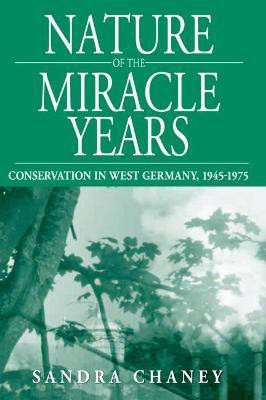 Nature of the Miracle Years(English, Hardcover, Chaney Sandra)