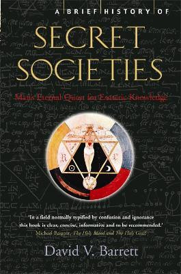 A Brief History of Secret Societies(English, Paperback, Barrett David V.)