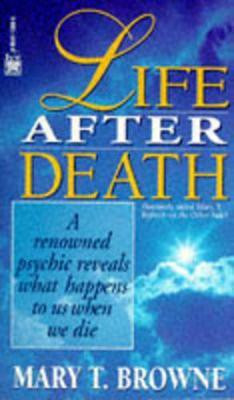 Life After Death(English, Paperback, Browne Mary T.)