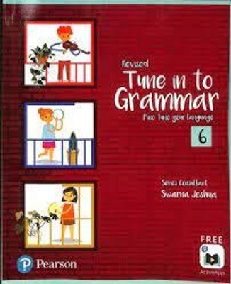 REVISED TUNE INTO GRAMMAR CLASS 6(Paperback, SWARNA JOSHNA)