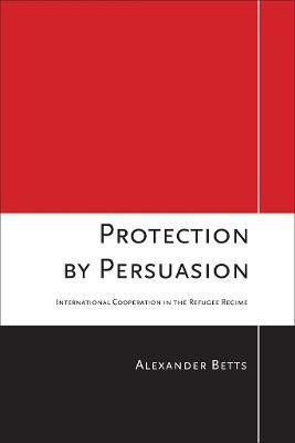 Protection by Persuasion(English, Electronic book text, Betts Alexander)
