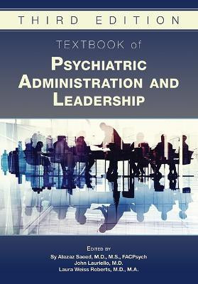 Textbook of Psychiatric Administration and Leadership(English, Hardcover, unknown)