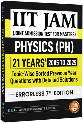 IIT JAM Physics PYQ Book Previous Year Question Papers  - 2026 | Previous Year Solved Papers (2005 to 2025) Topic Wise Sorted with Detailed Solutions | Best Seller Previous Year Question Paper Book for IIT JAM Physics, CUET PG Physics, JEST Physics & MSc Physics Entrance Examinations in India | Two 