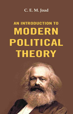 An Introduction to Modern Political Theory(Paperback, C. E. M. Joad)