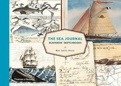 The Sea Journal(English, Hardcover, Lewis-Jones Huw)