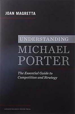 Understanding Michael Porter(Paperback, Margretta)