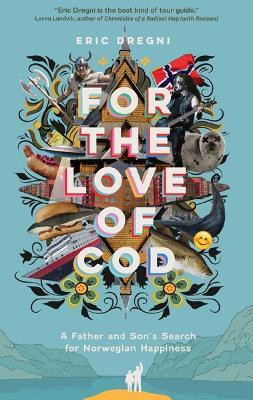 For the Love of Cod(English, Paperback, Dregni Eric)