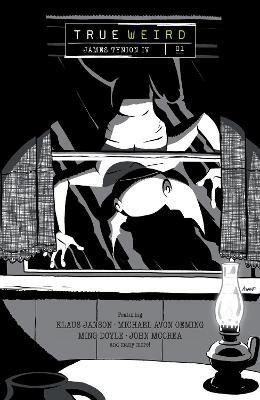 True Weird Volume 1(English, Paperback, Tynion IV James)