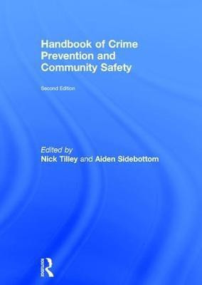 Handbook of Crime Prevention and Community Safety(English, Hardcover, unknown)