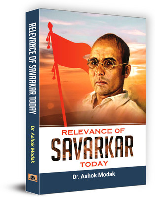 Relevance of Savarkar Today(English, Hardcover, Modak Ashok)