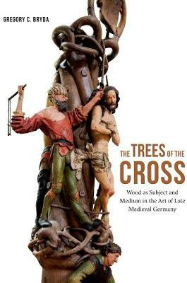 The Trees of the Cross(English, Hardcover, Bryda Gregory C.)
