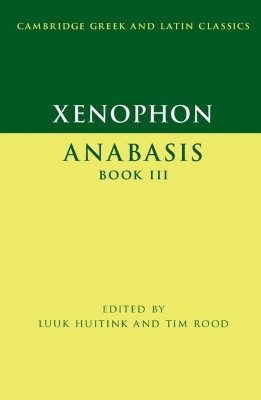 Xenophon: Anabasis Book III(English, Paperback, unknown)