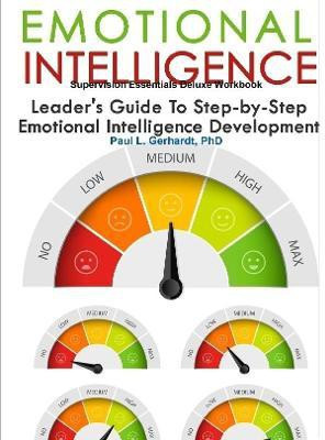 Emotional Intelligence Skills Guide and Workbook(English, Paperback, Gerhardt Paul)