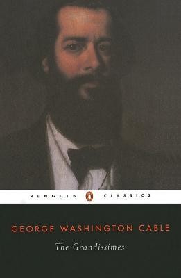 The Grandissimes(English, Paperback, Cable George Washington)