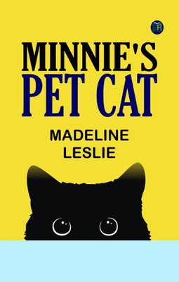 Minnie's Pet Cat(Paperback, Madeline Leslie)