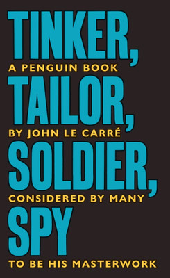 Tinker Tailor Soldier Spy(English, Paperback, le Carré John)