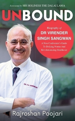 Unbound(English, Hardcover, Poojari Rajroshan)