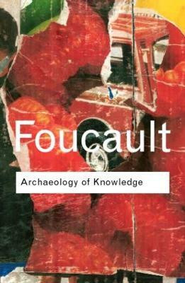 Archaeology of Knowledge(English, Paperback, Foucault Michel)