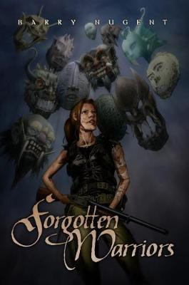 Forgotten Warriors(English, Paperback, Nugent Barry)