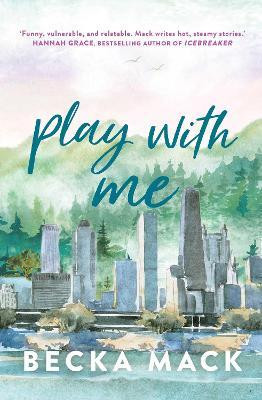 Play with Me: Volume 2(English, Paperback, Mack Becka)