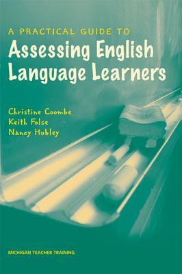 A Practical Guide to Assessing English Language Learners(English, Paperback, Folse Keith S.)