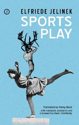 Sports Play(English, Paperback, Jelinek Elfriede)
