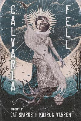 Calvaria Fell(English, Paperback, Sparks Cat)