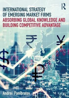 International Strategy of Emerging Market Firms(English, Paperback, Panibratov Andrei)