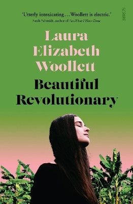Beautiful Revolutionary(English, Paperback, Woollett Laura Elizabeth)