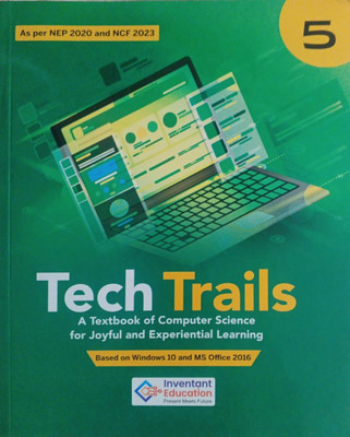 Tech Trails Class 5(Pepper back, Inventant education)