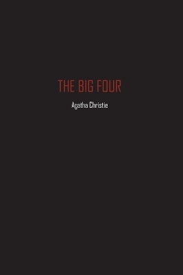 The Big Four(English, Paperback, Christie Agatha)