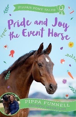 Pride and Joy the Event Horse(English, Paperback, Funnell Pippa)