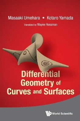 Differential Geometry Of Curves And Surfaces(English, Hardcover, Umehara Masaaki)