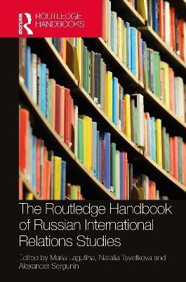 The Routledge Handbook of Russian International Relations Studies(English, Hardcover, unknown)
