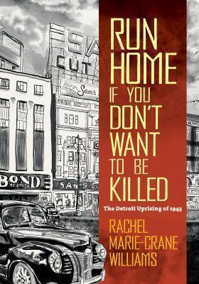 Run Home If You Don't Want to Be Killed(English, Paperback, Williams Rachel)