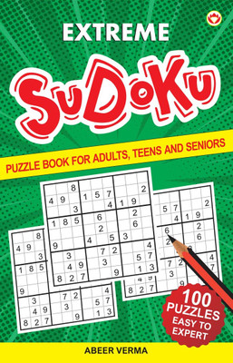 Extreme Sudoku Book : 100 Ultimate Challenges with Solutions|Brain Games |Fun Puzzles(Paperback, Abeer Verma)