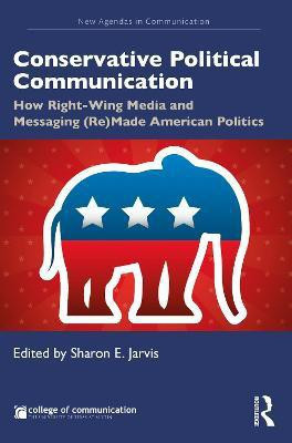 Conservative Political Communication(English, Paperback, unknown)