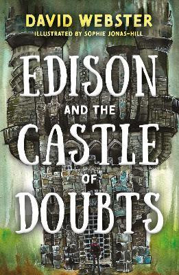 Edison and the Castle of Doubts(English, Paperback, Webster David)