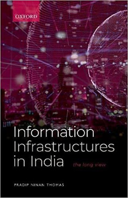 Information Infrastructures in India(English, Hardcover, Ninan Thomas Pradip)