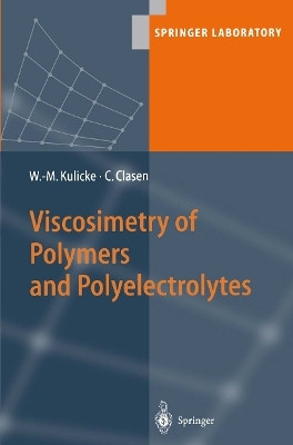 Viscosimetry of Polymers and Polyelectrolytes(English, Paperback, Kulicke Werner-Michael)