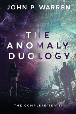 The Anomaly Duology(English, Paperback, Warren John P)