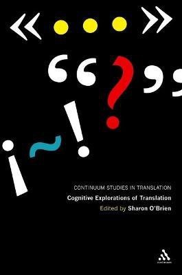 Cognitive Explorations of Translation(English, Electronic book text, unknown)