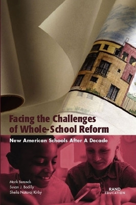 Facing the Challenges of Whole-school Reform(English, Paperback, Berends Mark)